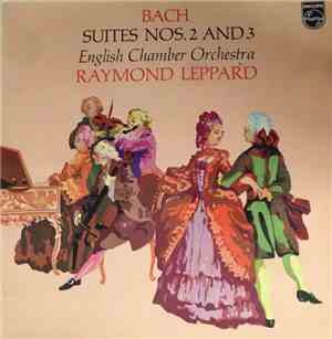 Johann Sebastian Bach, English Chamber Orchestra, Raymond Leppard - 2Bach:  ...