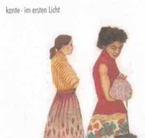 Kante - Im Ersten Licht