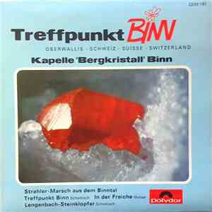 Kapelle Bergkristall Binn - Treffpunkt Binn