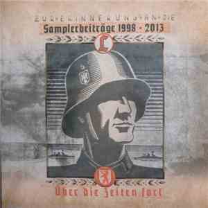 L - Über Die Zeiten Fort (Zur Erinnerung An Die Samplerbeiträge 1998 - 2013 ...