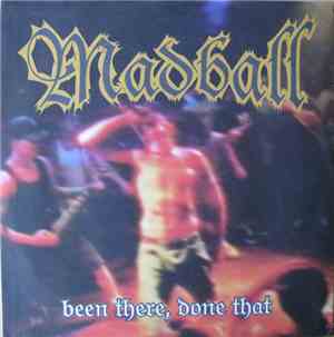Madball - Been There, Done That