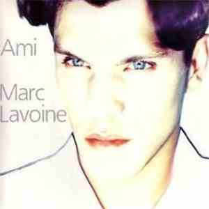 Marc Lavoine - Ami