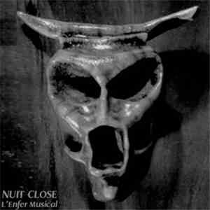 Nuit Close - La Fontaine De Sang & L' Enfer Musical