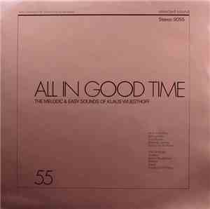 Orchestra Klaus Wuesthoff - All In Good Time