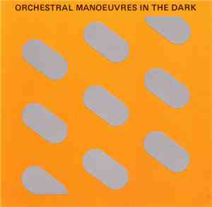 Orchestral Manoeuvres In The Dark - Orchestral Manoeuvres In The Dark