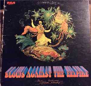 Paul Kantner / Jefferson Starship - Blows Against The Empire