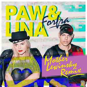 Paw&Lina - Forfra (Mother Lewinsky Remix)