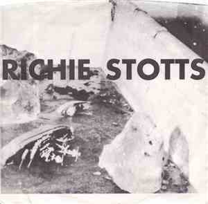 Richie Stotts - Man With The X-Ray Eyes