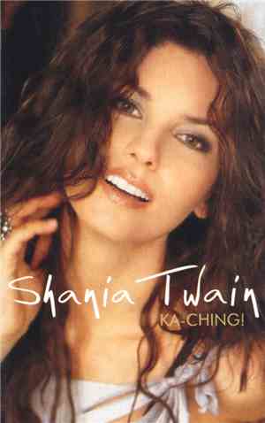 Shania Twain - Ka-Ching!