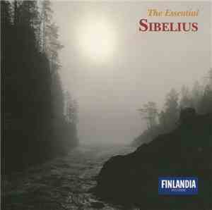Sibelius - The Essential Sibelius
