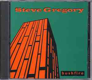Steve Gregory - Bushfire