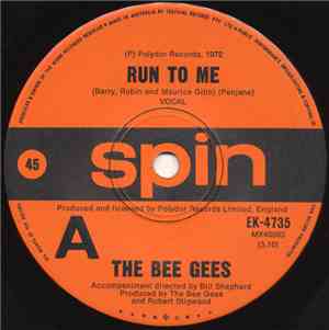 The Bee Gees - Run To Me