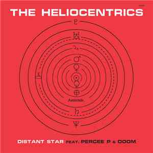 The Heliocentrics Feat. Percee P & Doom - Distant Star