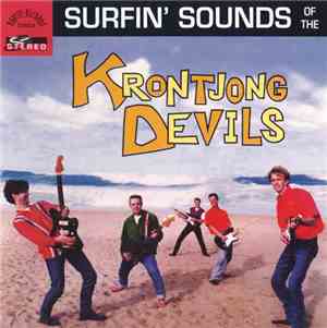 The Krontjong Devils - Surfin' Sounds Of The Krontjong Devils