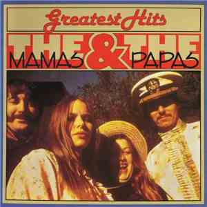 The Mamas & The Papas - Greatest Hits