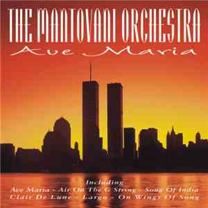 The Mantovani Orchestra - Ave Maria