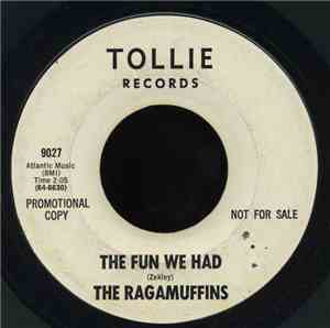The Ragamuffins - The Fun We Had / Don't Be Gone Long