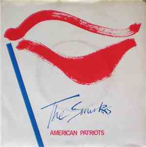The Smirks - American Patriots