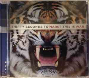 Thirty Seconds To Mars - This Is War