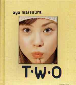松浦亜弥 - T.W.O