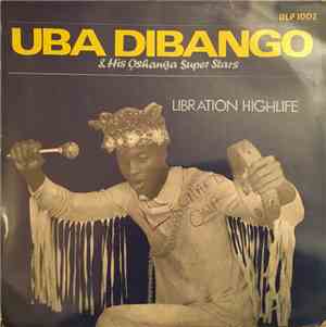Uba Dibango & His Oshanga Super Stars - Libration Highlife