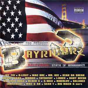 Various - Bayriderz 3 - Kalifornia: State Of Emergency