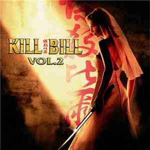 Various - Kill Bill Vol. 2 (Original Soundtrack)