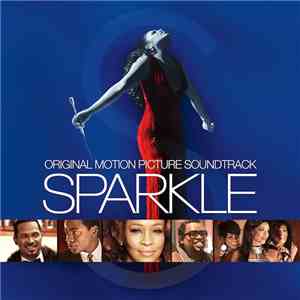 Various - Sparkle (Original Motion Picture Soundtrack)