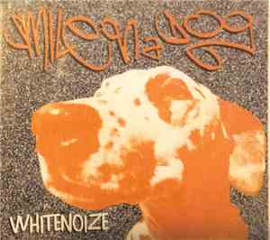 Whitenoize - Smile On A Dog