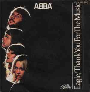 ABBA - Eagle / Thank You For The Music