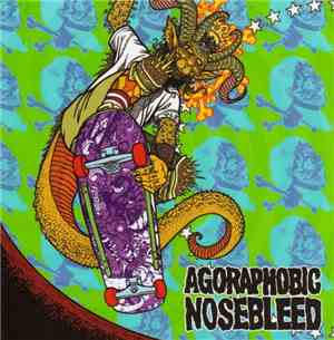 Agoraphobic Nosebleed / Total Fucking Destruction - Frontside Nosegrind EP