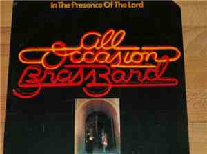 All Occasion Brass Band - In The Presence Of The Lord