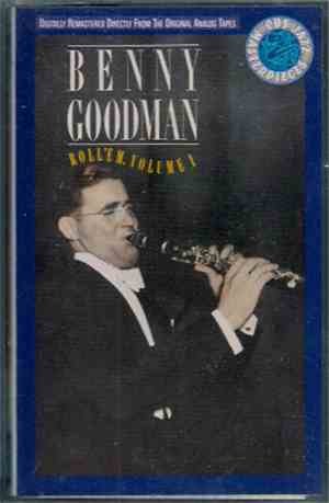 Benny Goodman - Roll 'Em, Volume 1