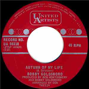Bobby Goldsboro - Autumn Of My Life / She Chased Me