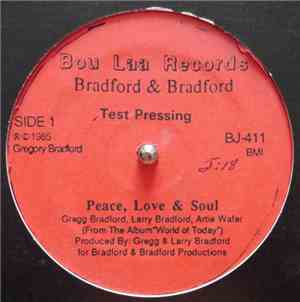 Bradford & Bradford - Peace, Love & Soul