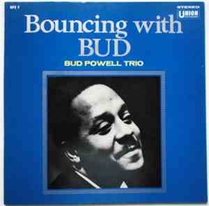 Bud Powell Trio - Bouncing With Bud
