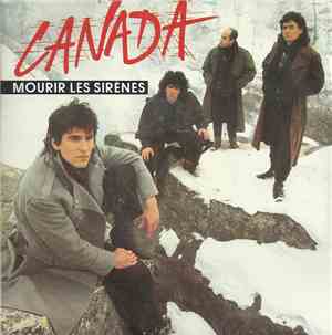 Canada - Mourir Les Sirènes