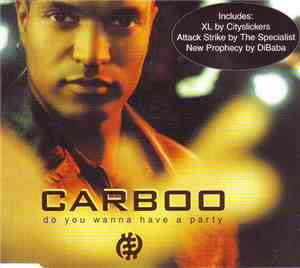 Carboo - Do You Wanna Have A Party