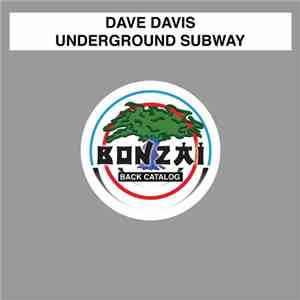 Dave Davis - Underground Subway