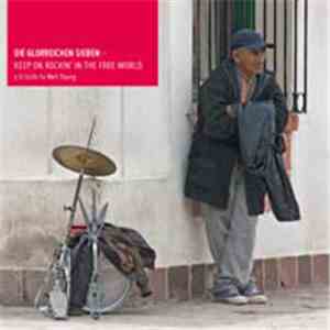 Die Glorreichen Sieben - Keep On Rockin' In The Free World