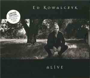 Ed Kowalczyk - Alive
