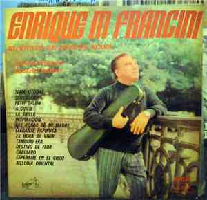 Enrique Mario Francini, Alberto Podestá, Roberto Rufino - El Violin De Buen ...