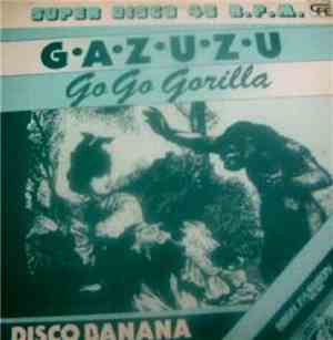 Gazuzu - Go Go Gorilla