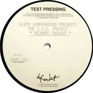 Glenn Underground Presents The S.J.U. Project - Medones Thought / Musical H ...