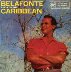 Harry Belafonte - Belafonte Sings Of The Caribbean