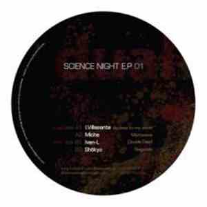 I. Villasante / Ivan-L / Miche / Shökyo - Science Night E.P. 01