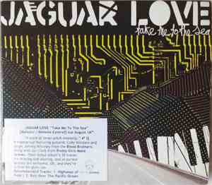 Jaguar Love - Take Me To The Sea