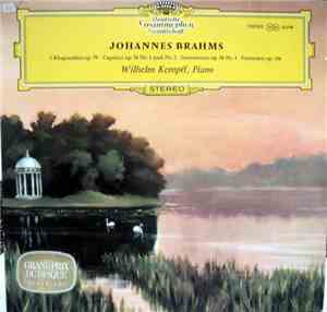 Johannes Brahms - Wilhelm Kempff - 2 Rhapsodien Op.79, Capricci Op. 76 Nr.1 ...