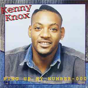 Kenny Knox - Ring Up My Number  - 000