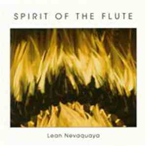 Lean Nevaquaya - Spirit Of The Flute